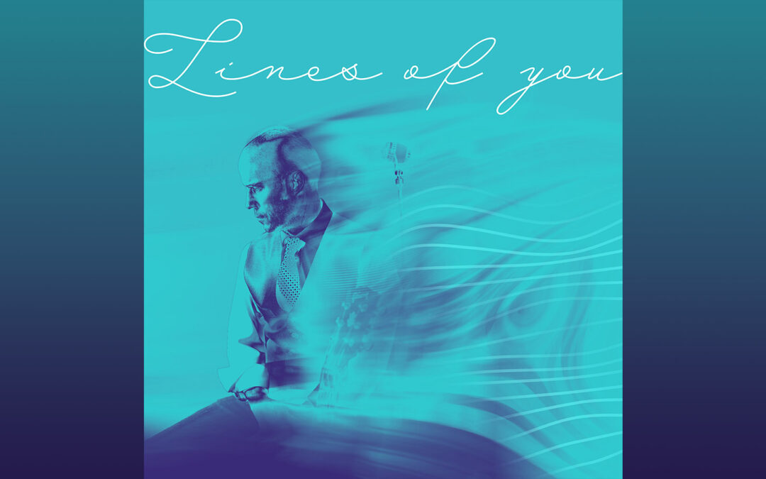 Lines of you – new single.